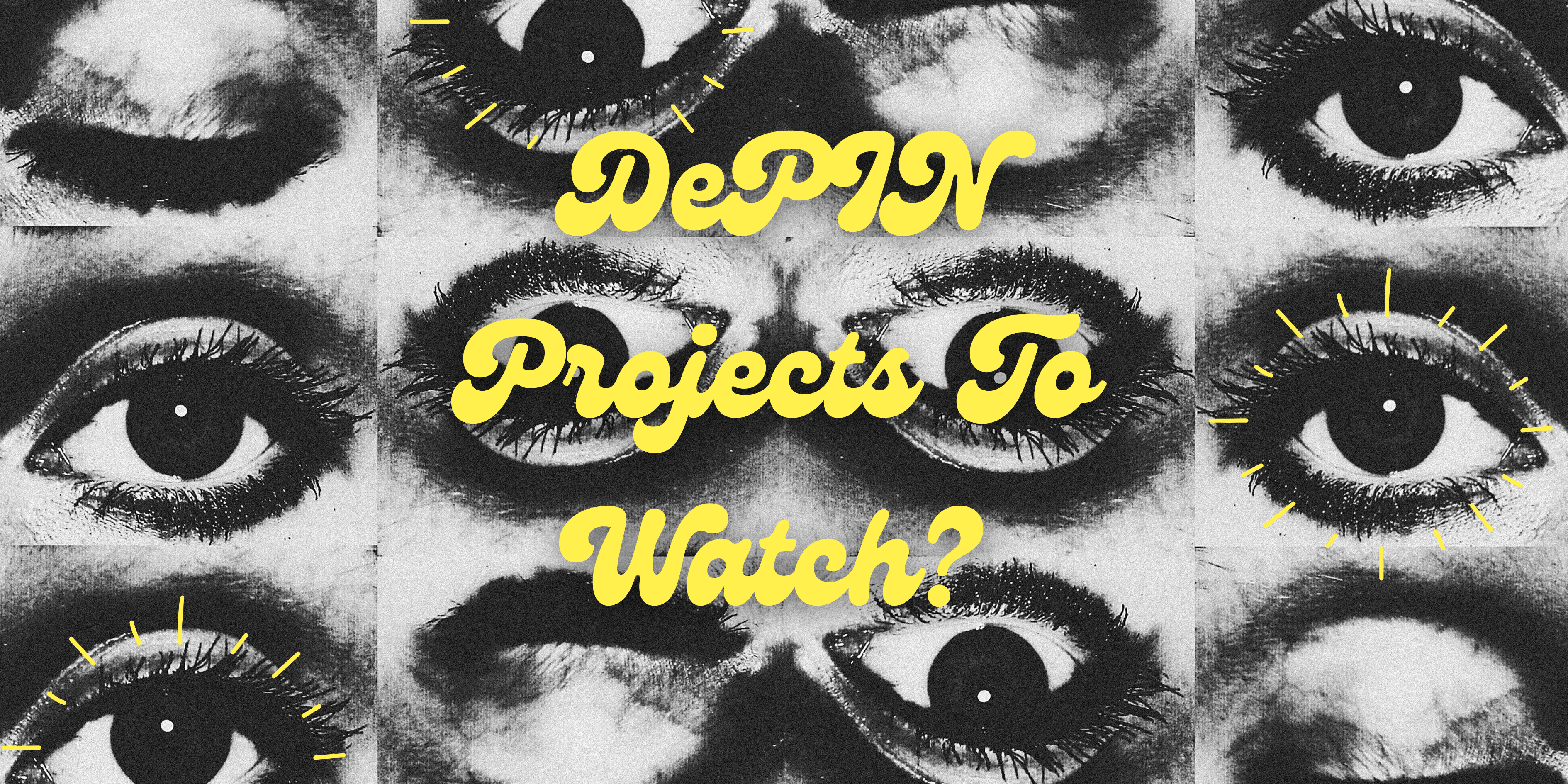 DePIN Projects to Watch in 2025: From Storage to Geospatial Networks 