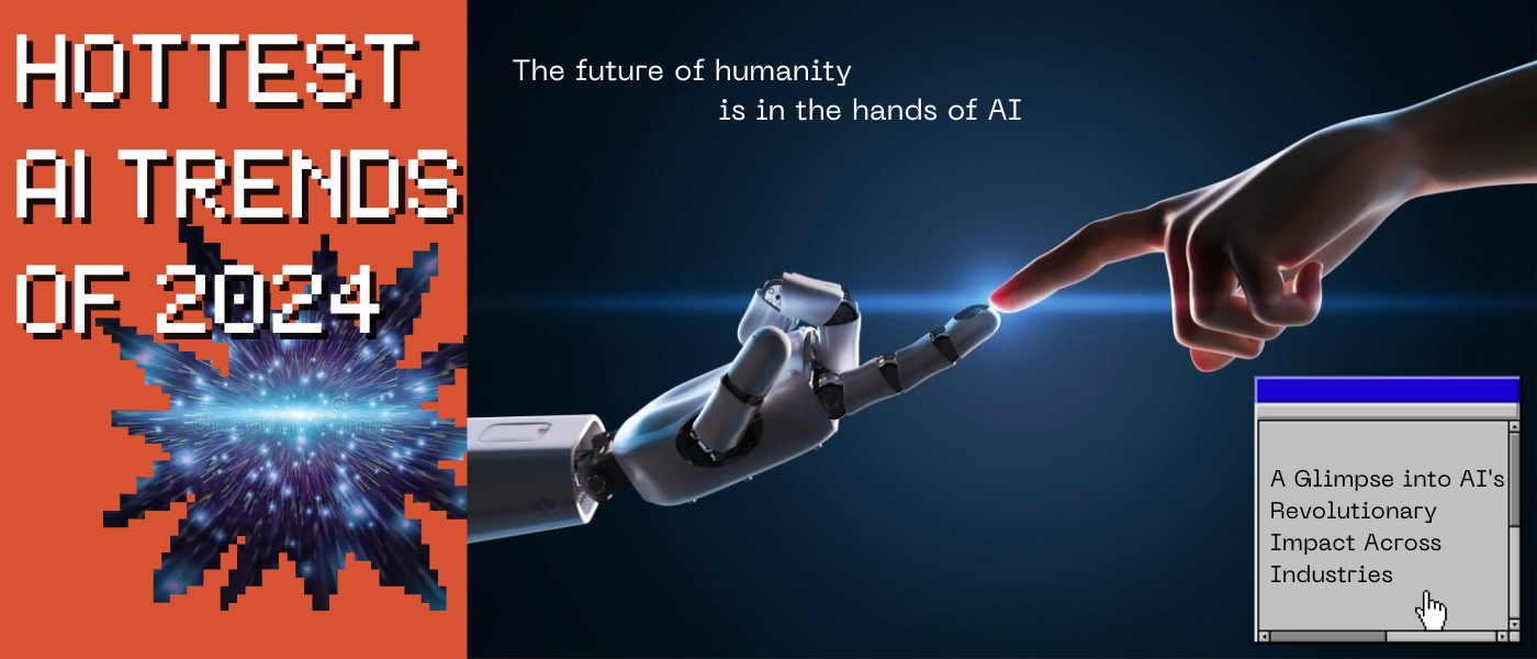 Top 10 AI Trends of 2024: How AI Transforms Everything 