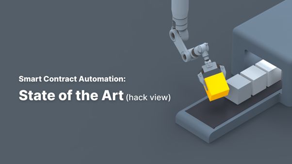 An Overview of Smart Contract Automation Solutions