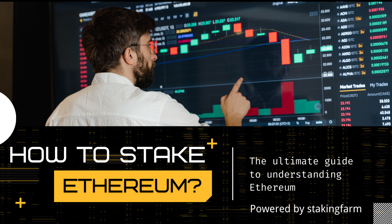 How to Stake ETH by StakingFarm: The Ultimate Guide