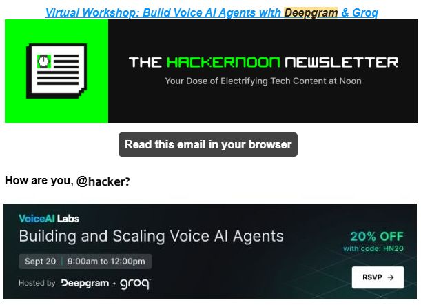 HackerNoon Newsletter excerpt highlighting Deepgram campaign.