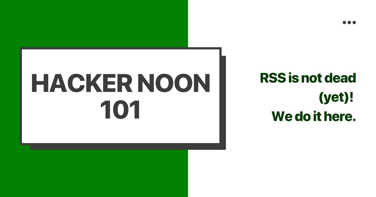 Hacking Hacker Noon: RSS Distribution