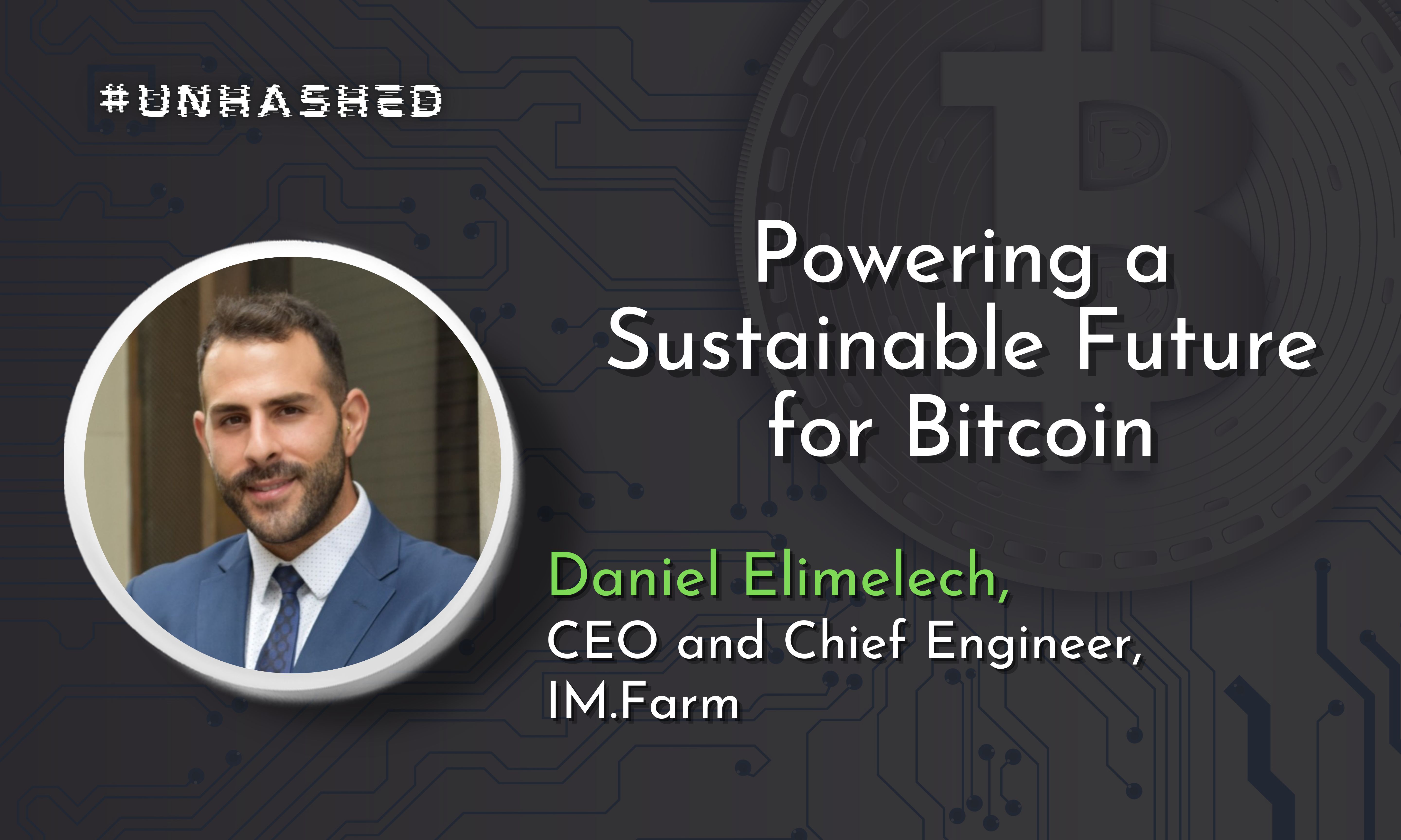 The Future of Bitcoin Network Will be Powered by Green Energy: Unhashed #11 | Hacker Noon