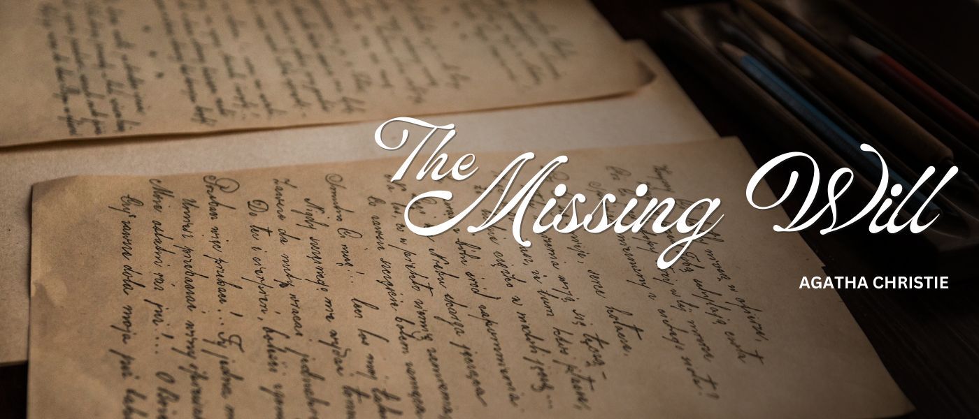 The Missing Will
