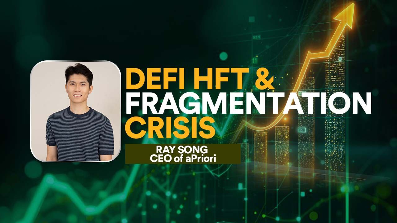 DeFi HFT Expert Ray Song Says This Is How We Fix the Fragmentation Crisis