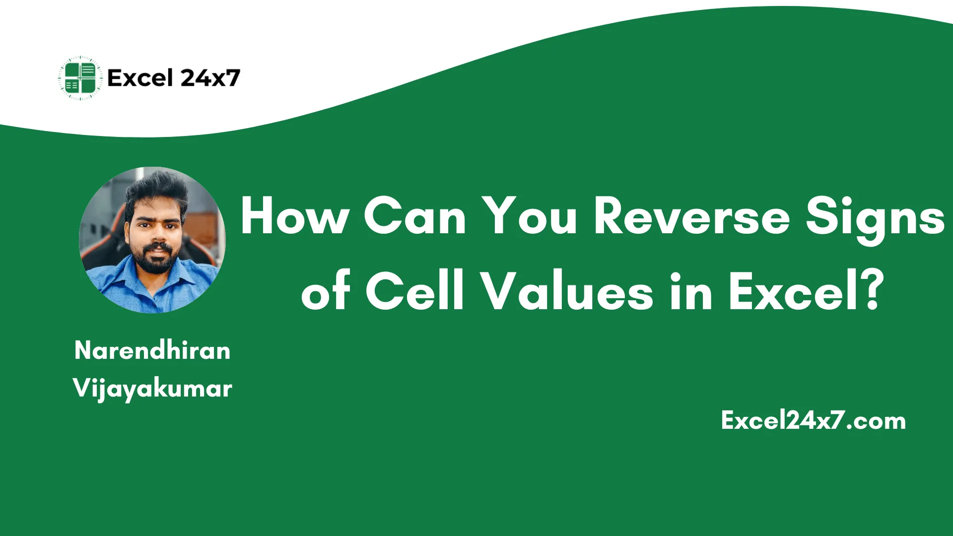 Reverse Excel Cell Signs With the Paste Special & VBA in Easy Steps