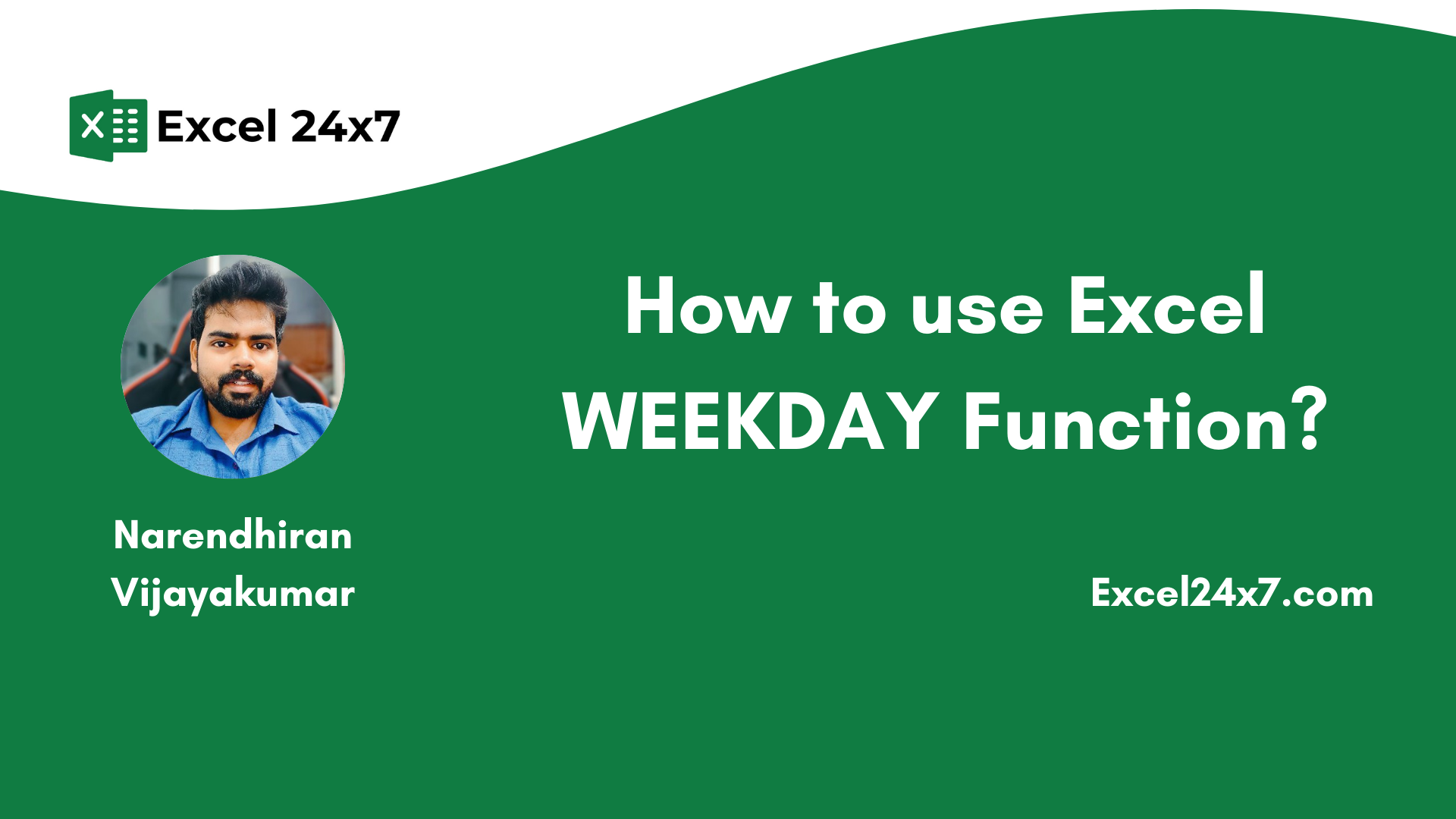 How to Use Excel WEEKDAY Function?