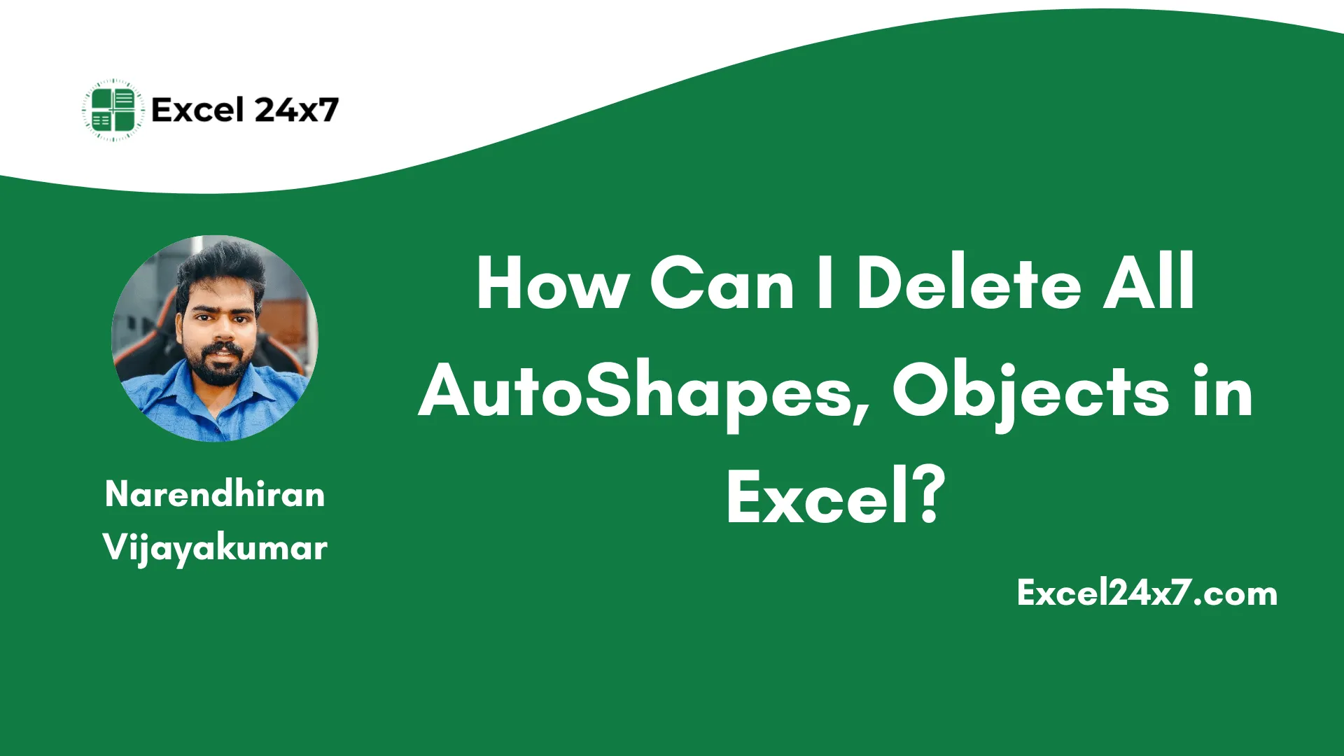 How to Instantly Delete All Objects and AutoShapes in Excel