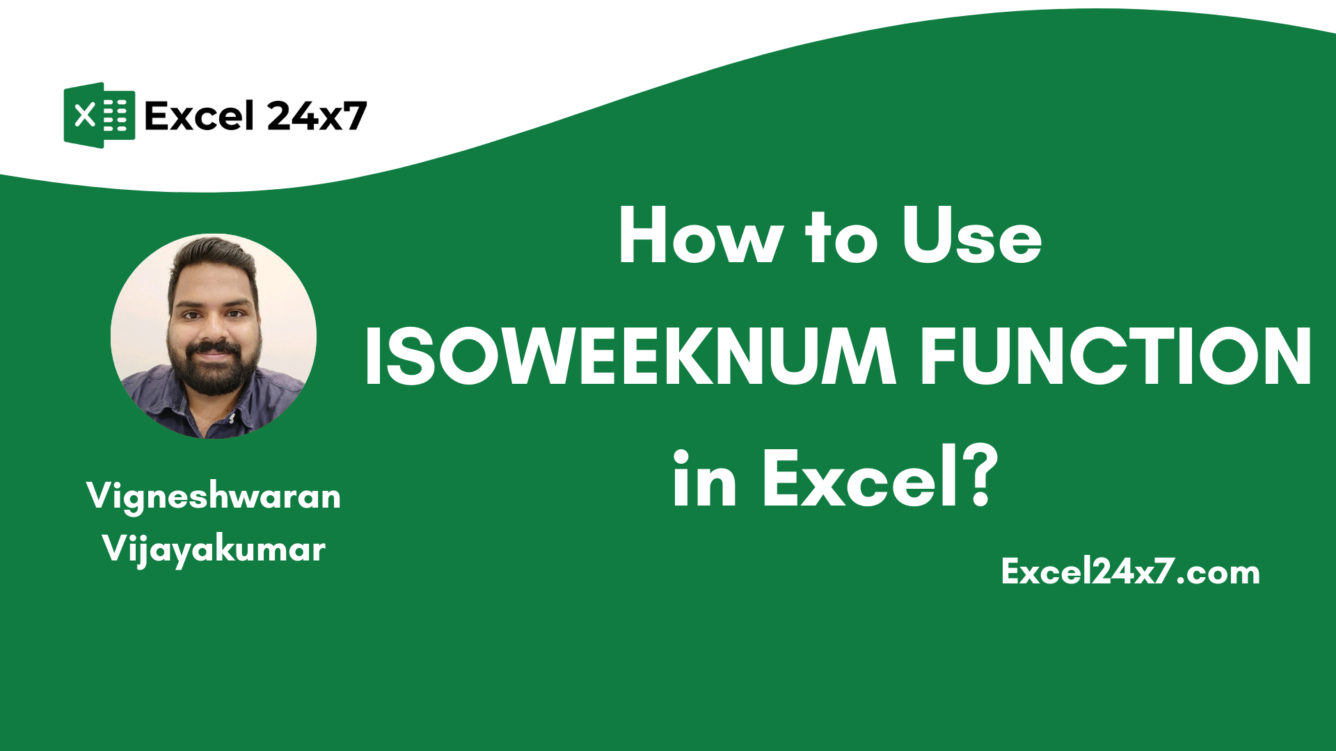 How to Calculate ISOWeekNumbers in Excel: Step-by-Step