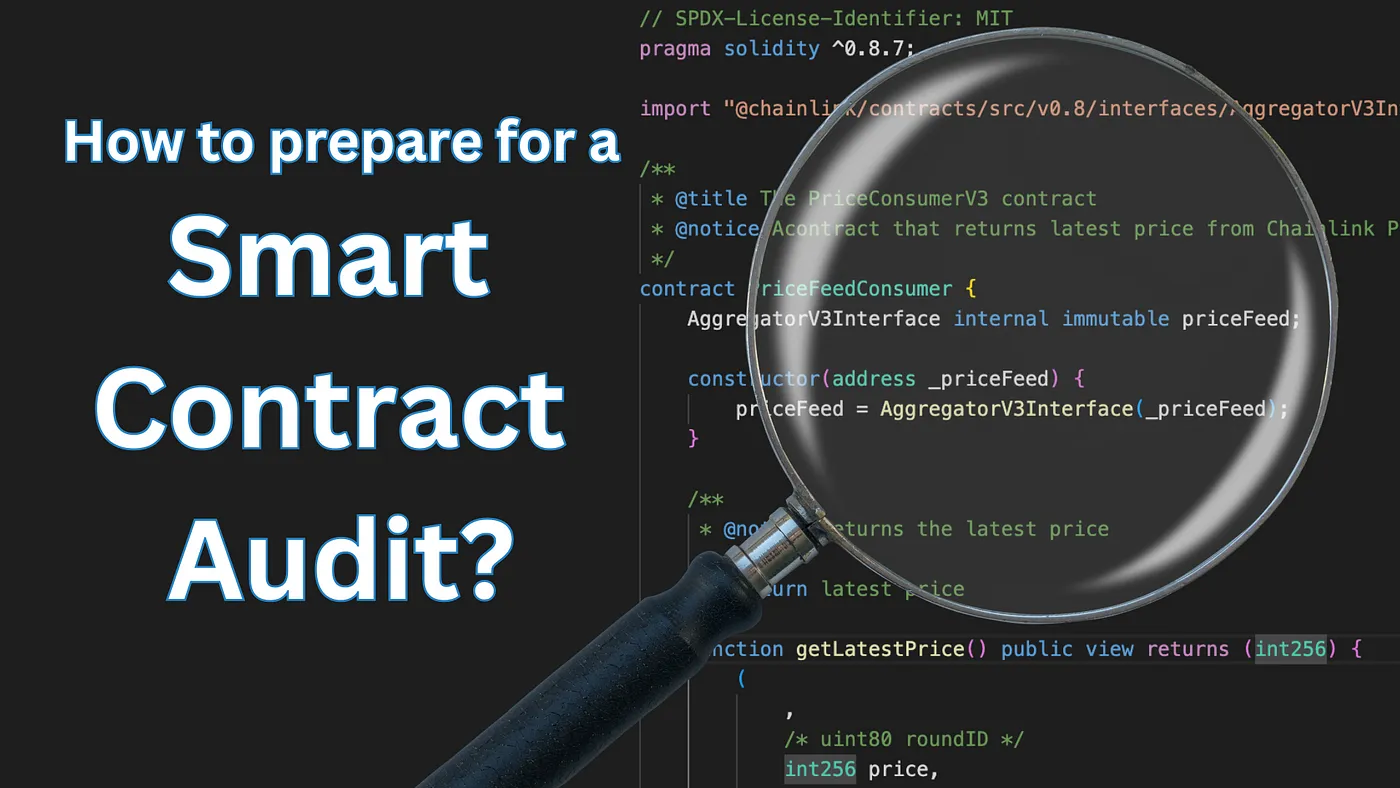 How to prepare for a smart contract audit