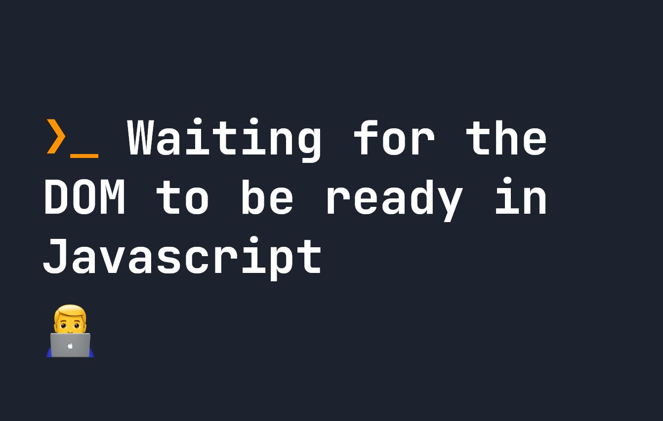 Готовность DOM в Javascript