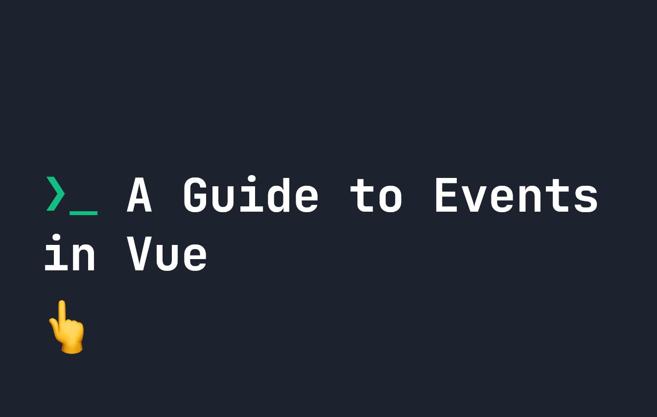 Базовое руководство по обработке событий в Vue