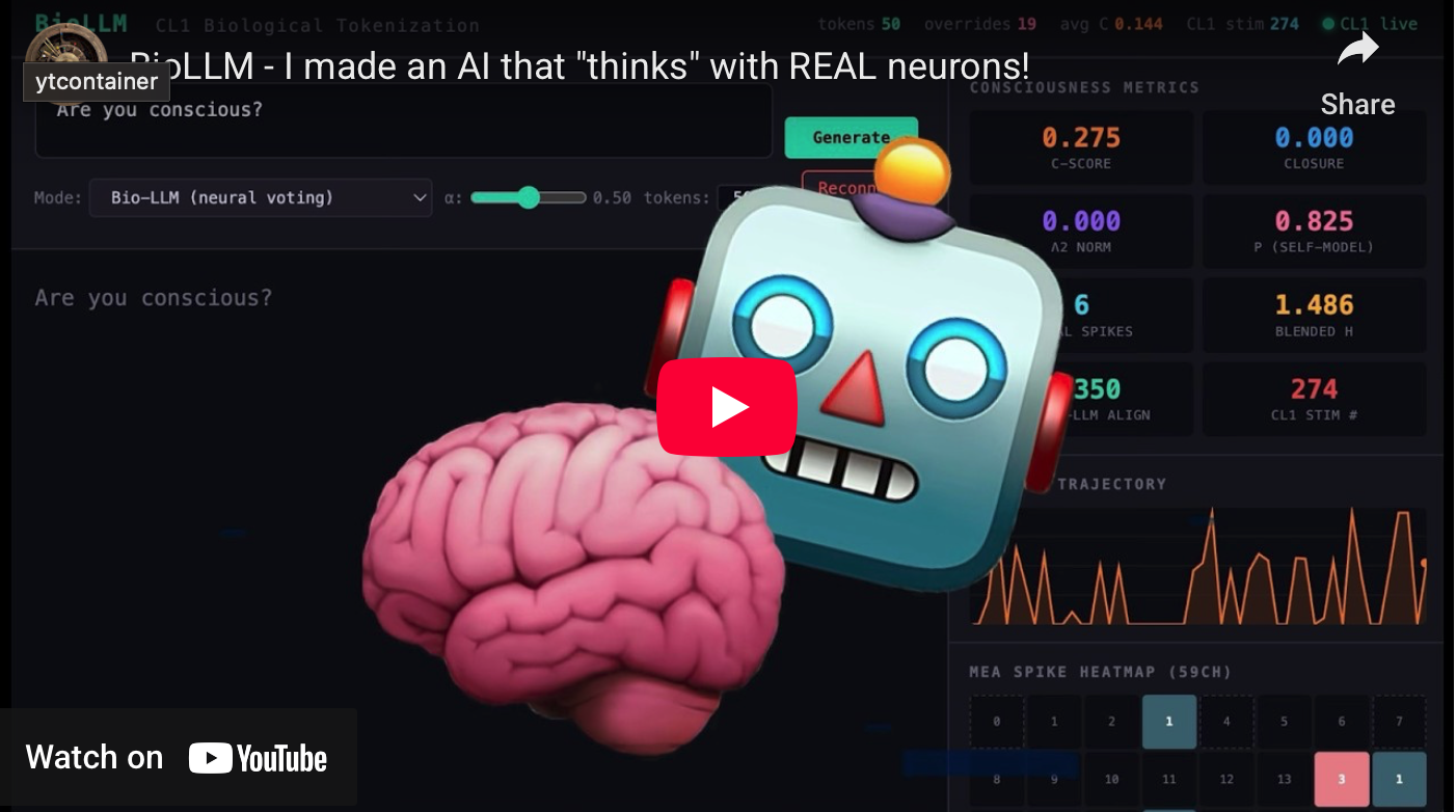 I Wired 800,000 Living Neurons Into an LLM. Here's What Actually Happened.