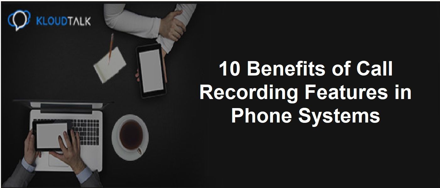 10 преимуществ функций записи звонков в телефонных системах