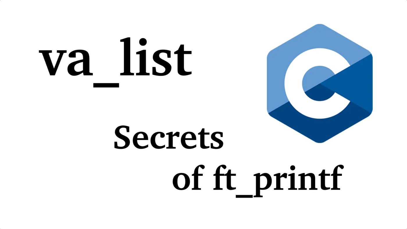 What is Va_list in C? Exploring the Secrets of Ft_printf