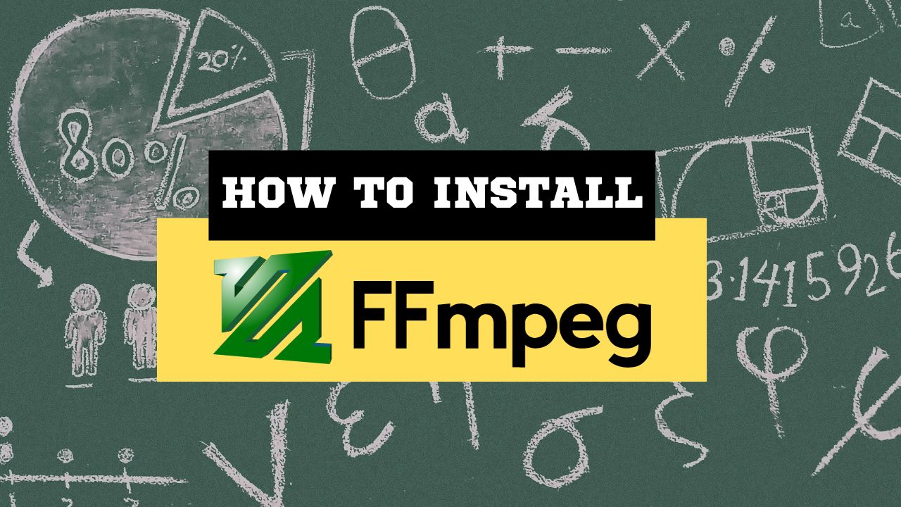 Installing FFmpeg: How to Compile and Fine-Tune for Optimal Performance