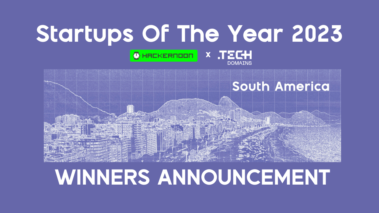 Startups of the Year 2023: Winners of South America