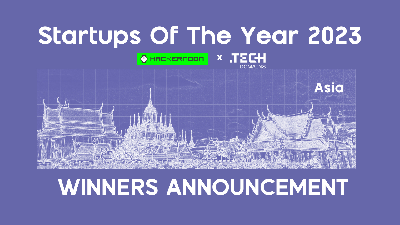 Startups Of The Year 2023: Asia Winners