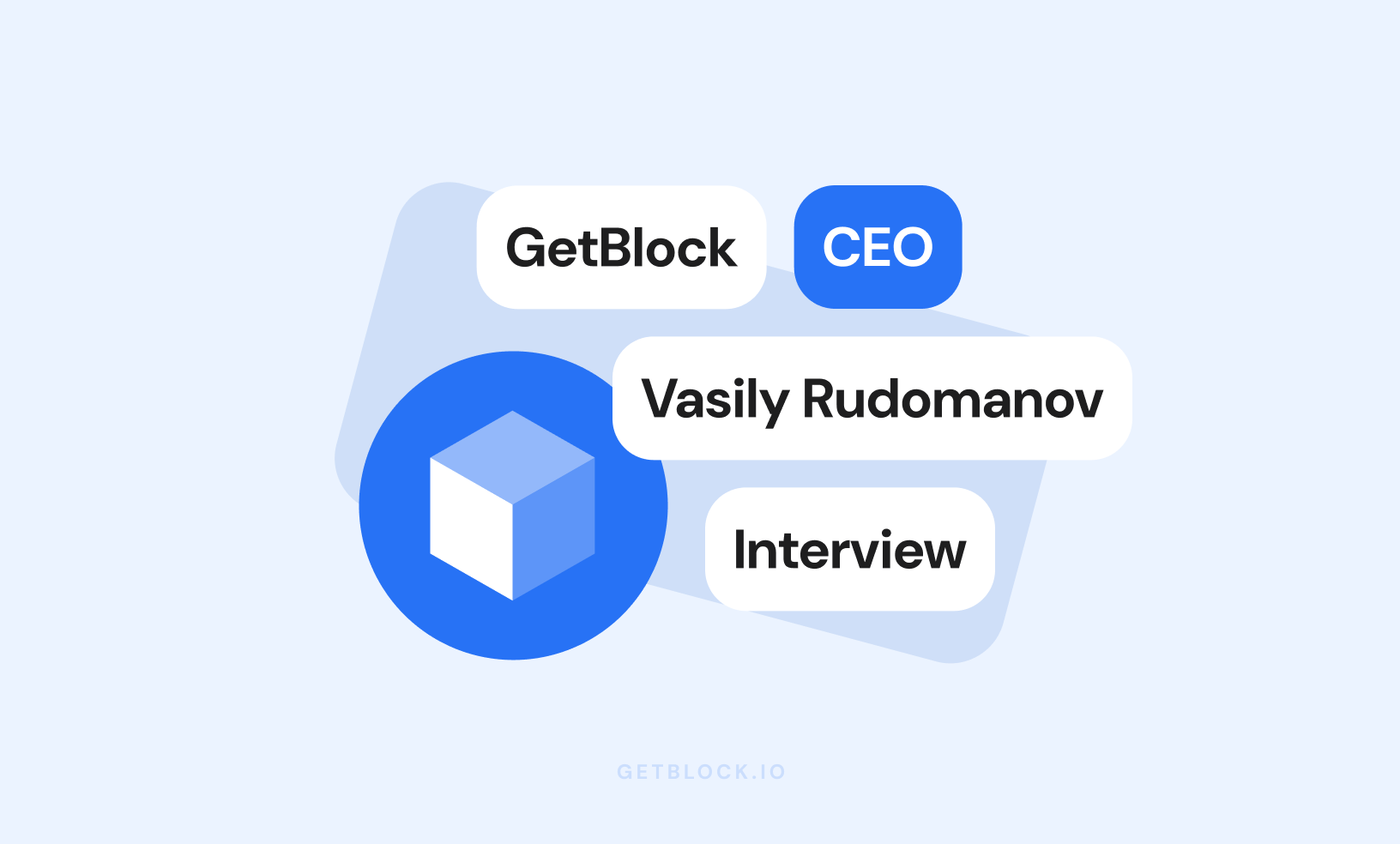 An Interview With GetBlock CEO Vasily Rudomanov