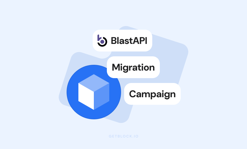GetBlock Launches 50% Discount Program for BlastAPI Users as Platform Shuts Down