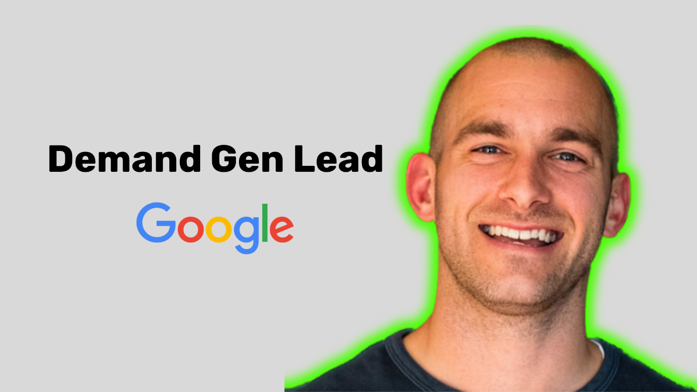 What Google Can Teach Us About Effective B2B Demand Generation