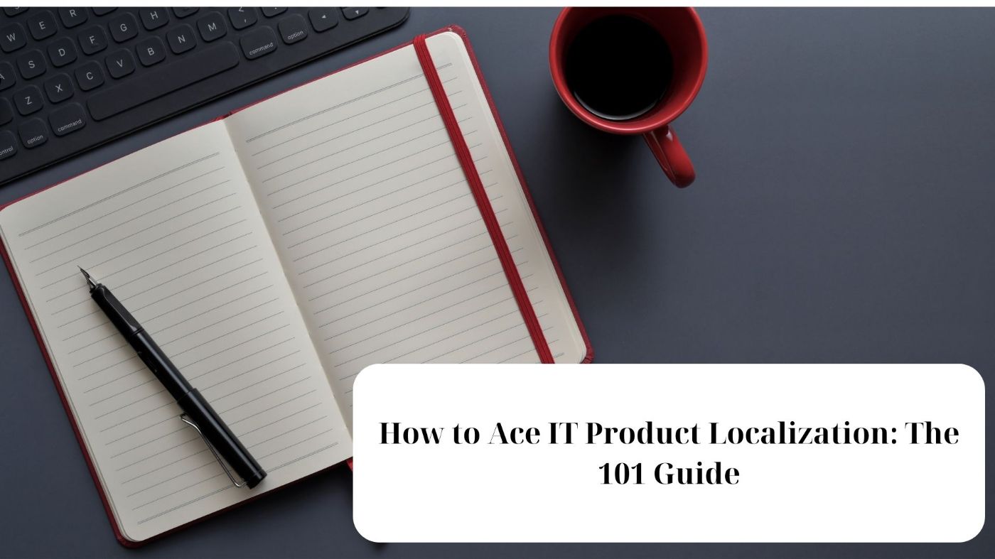 The IT Product Localization Guide 
