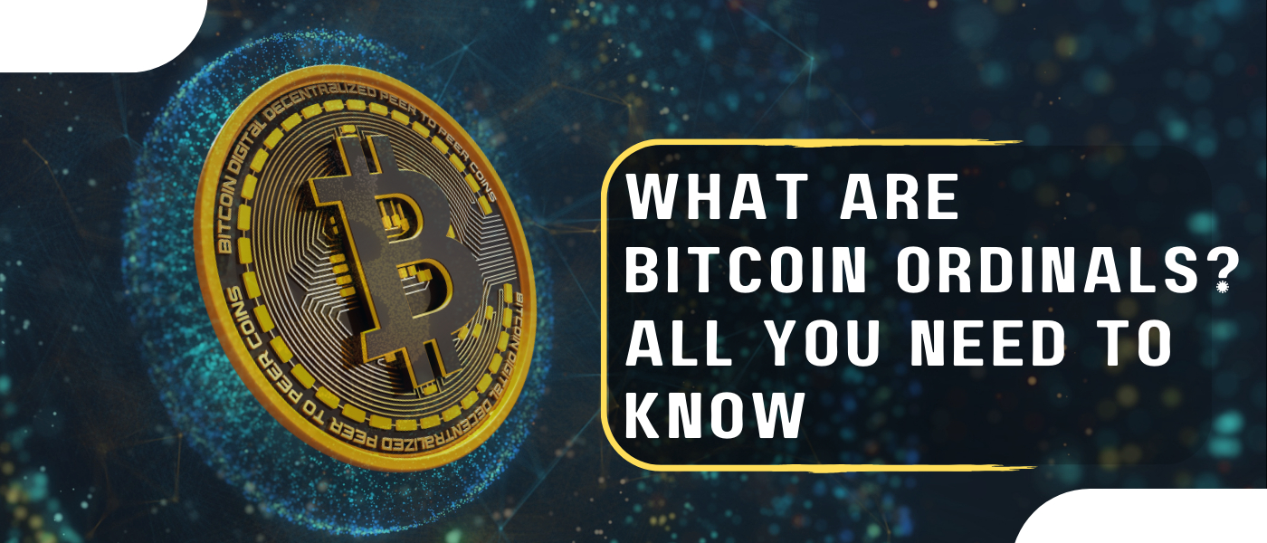 What are Bitcoin Ordinals? All You Need to Know