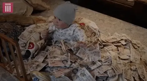 Baby and a ton of money