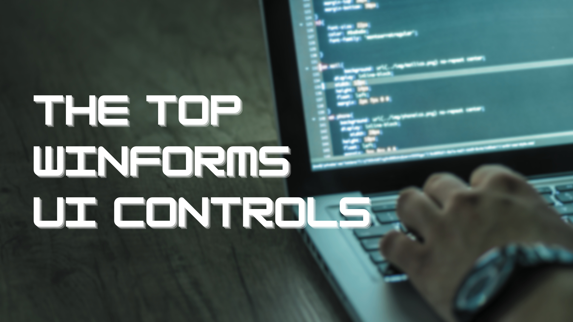 The Top WinForms UI Controls