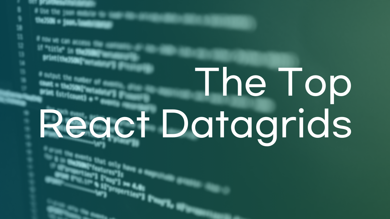 The Top React Datagrids
