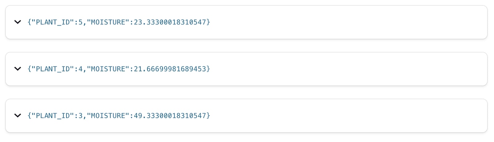 The output of the above query, showing a sample of plant moisture readings.