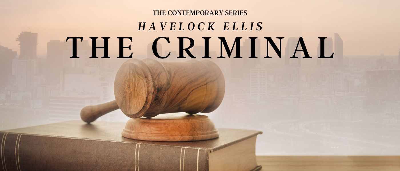 THE STUDY OF THE CRIMINAL