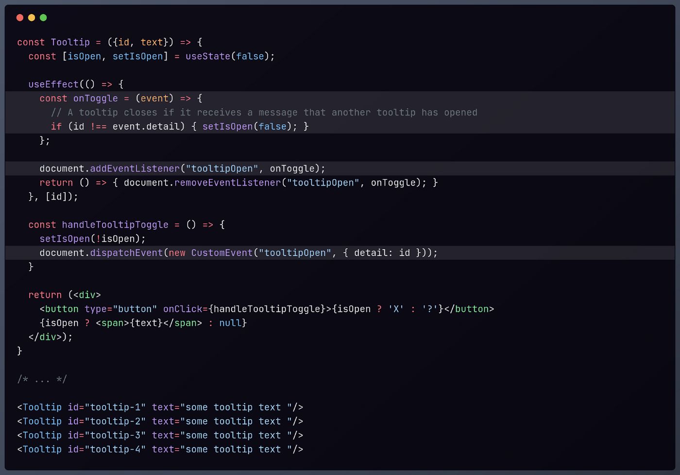 Using a CustomEvent to implement a tooltip that closes when another tooltip is opened.