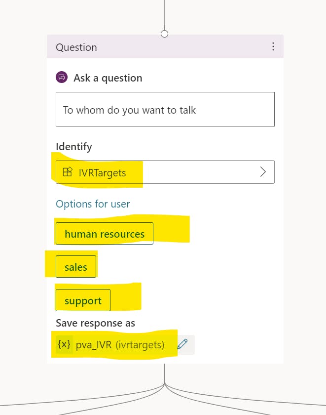 Change the question node, use custom entity “IVRTargets"