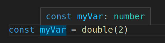 const myVar = double(2)