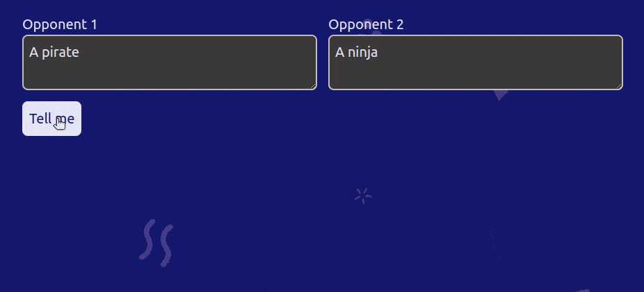 Animated gif showing the user asking the app who woudl win between a pirate and a ninja. The app responds with streaming text saying the ninja would win then adding an animated rainbow background and exploding confetti to the ninja text box.