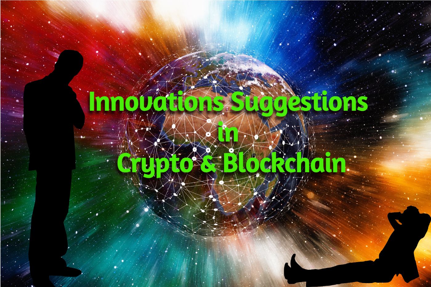 Unleashing the Potential: Innovations/Suggestions for Crypto and Blockchain