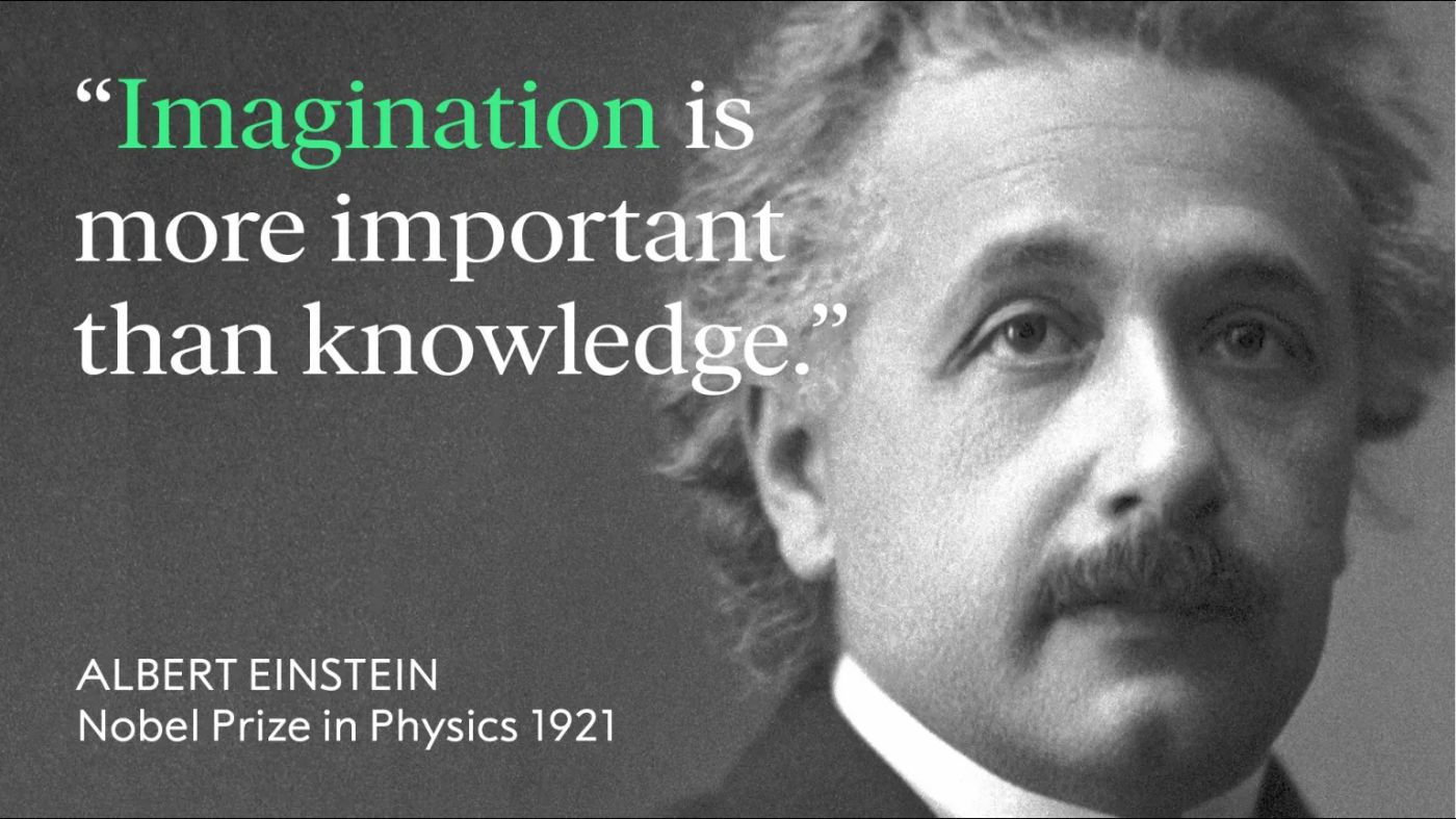 Figure 1. Famous quote of Albert Einstein Image Credit: Nobel Prize foundation
