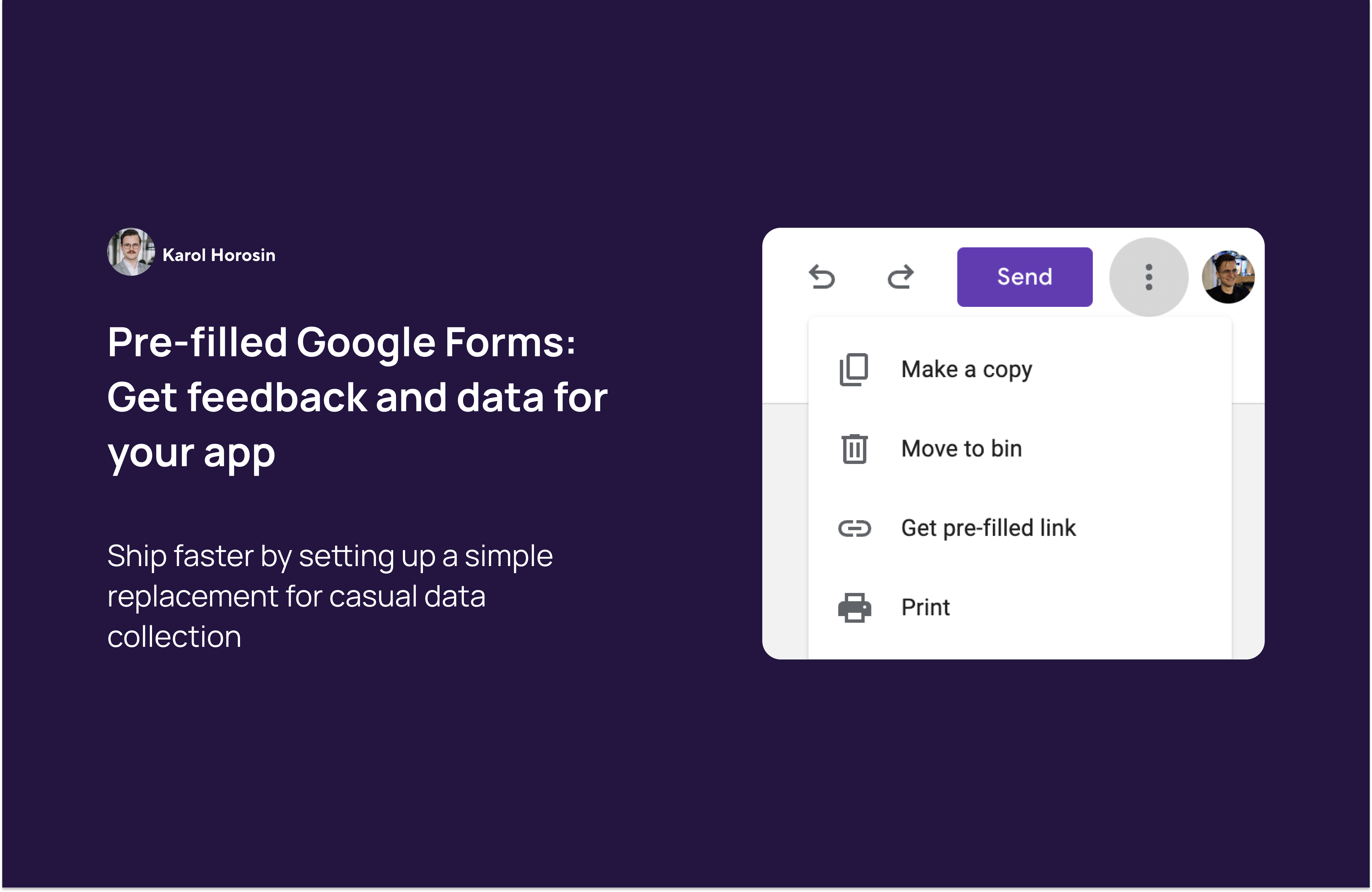 Quickly Get Feedback and Data for Your App Using Pre-Filled Google Forms: A Guide