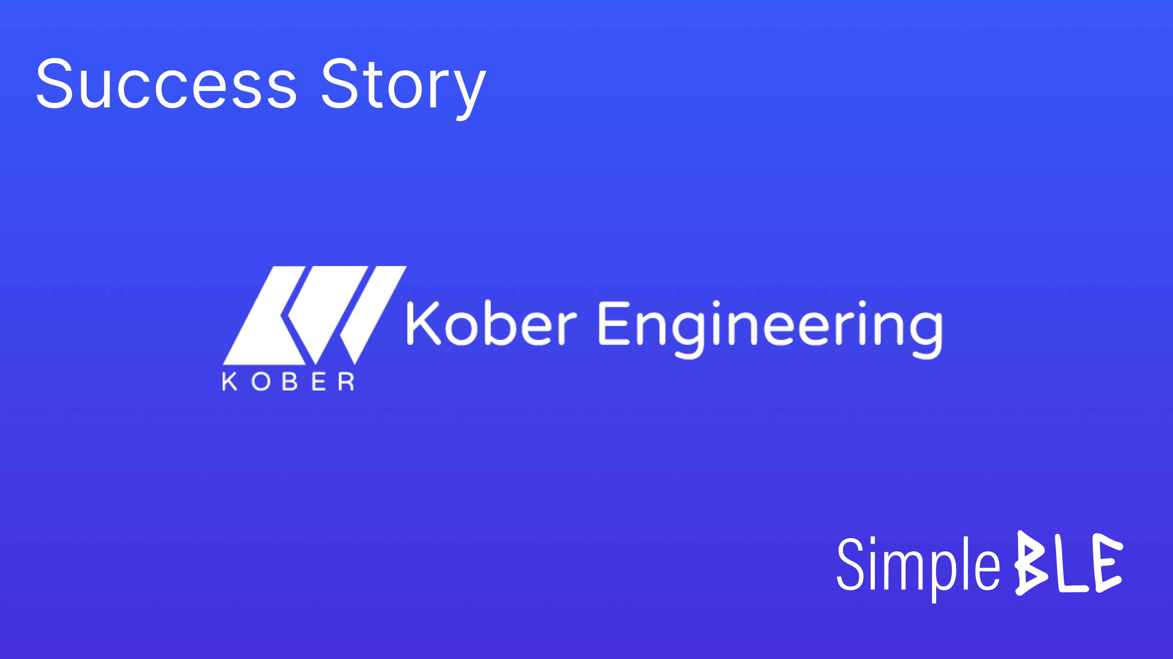 Streamlining Automotive Testing With Real-Time Documentation: Kober’s Success Story With SimpleBLE