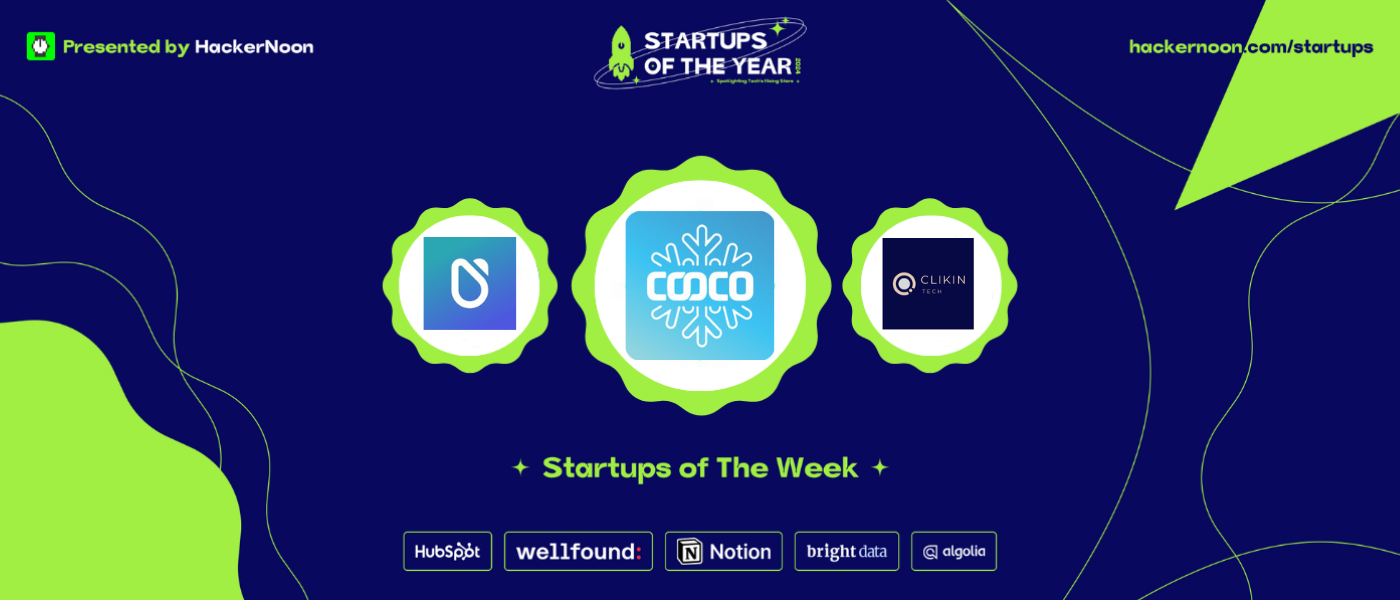 Meet COOCO, The BD School, and ClikinTech: HackerNoon Startups of The Week