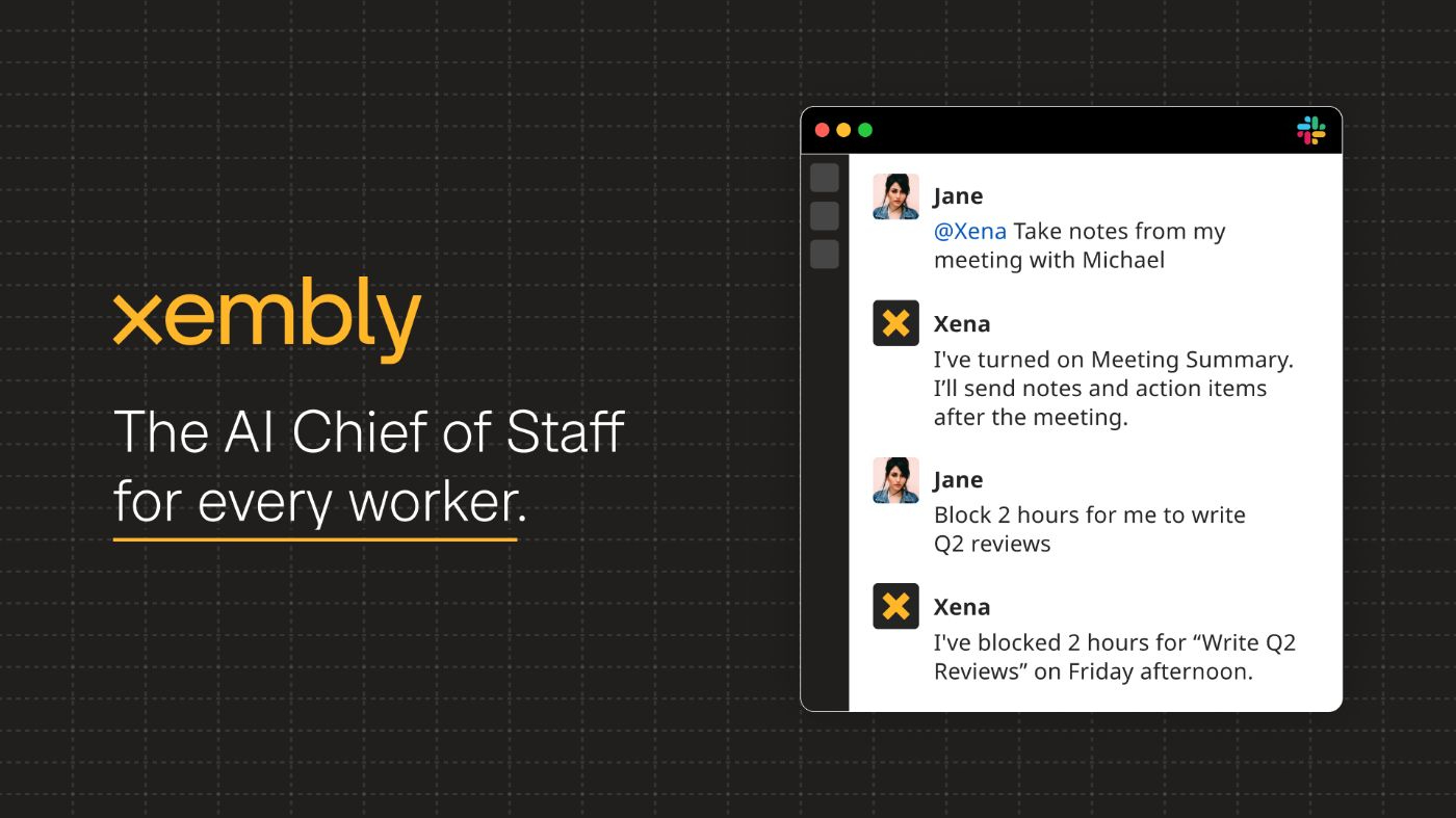 Startups of the Year 2023: Xembly - The AI Assistant That Does the Work for You 