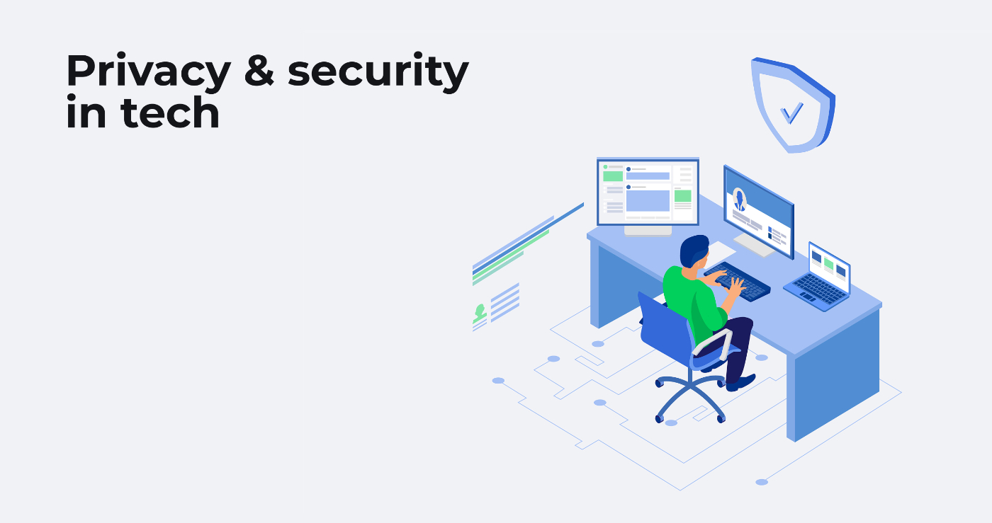 A Holistic Approach to Privacy and Security in Big Tech