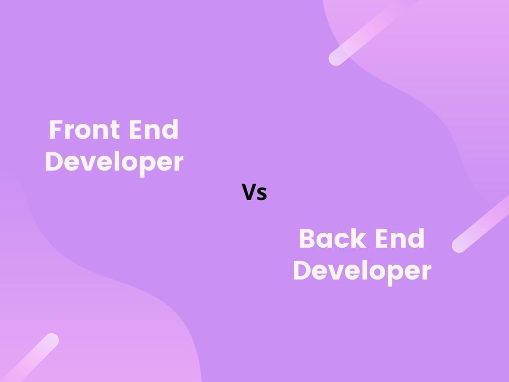 Frontend Vs Backend Developers: All You Need to Know | Hacker Noon