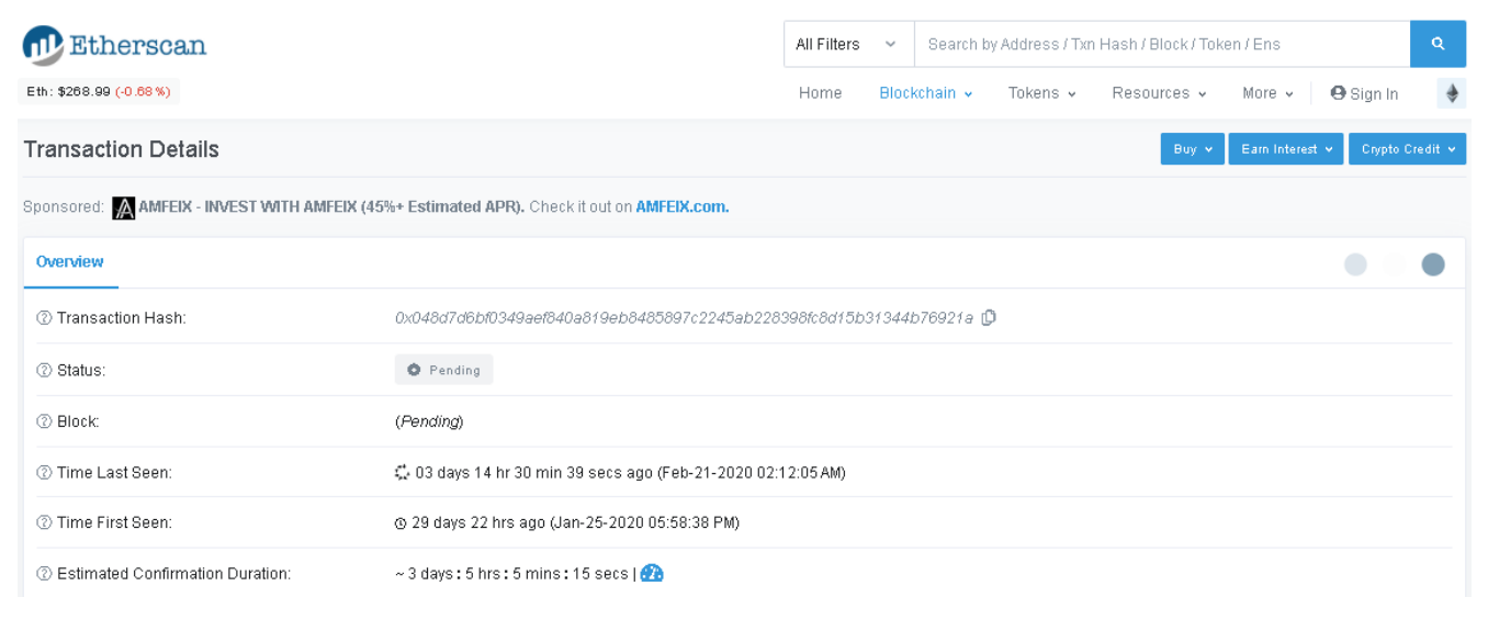 Fig. 17. The transaction details webpage of a real-world transaction that has been pending for more than 29 days. Note the addition of the “Time First Seen” field in comparison to Figure 16.