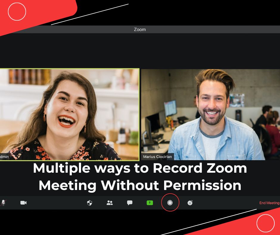 How to Record a Zoom Meeting without Permission on Phone, Windows, and Mac