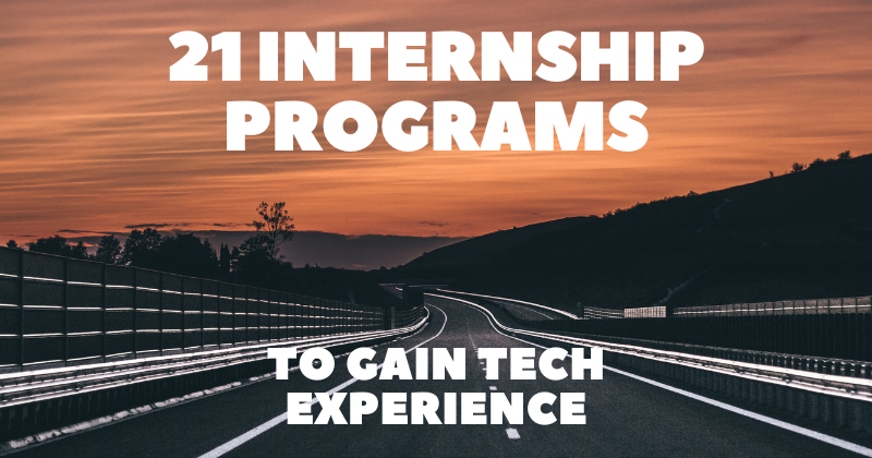 Exploring Programming Internships  for Tech Experience