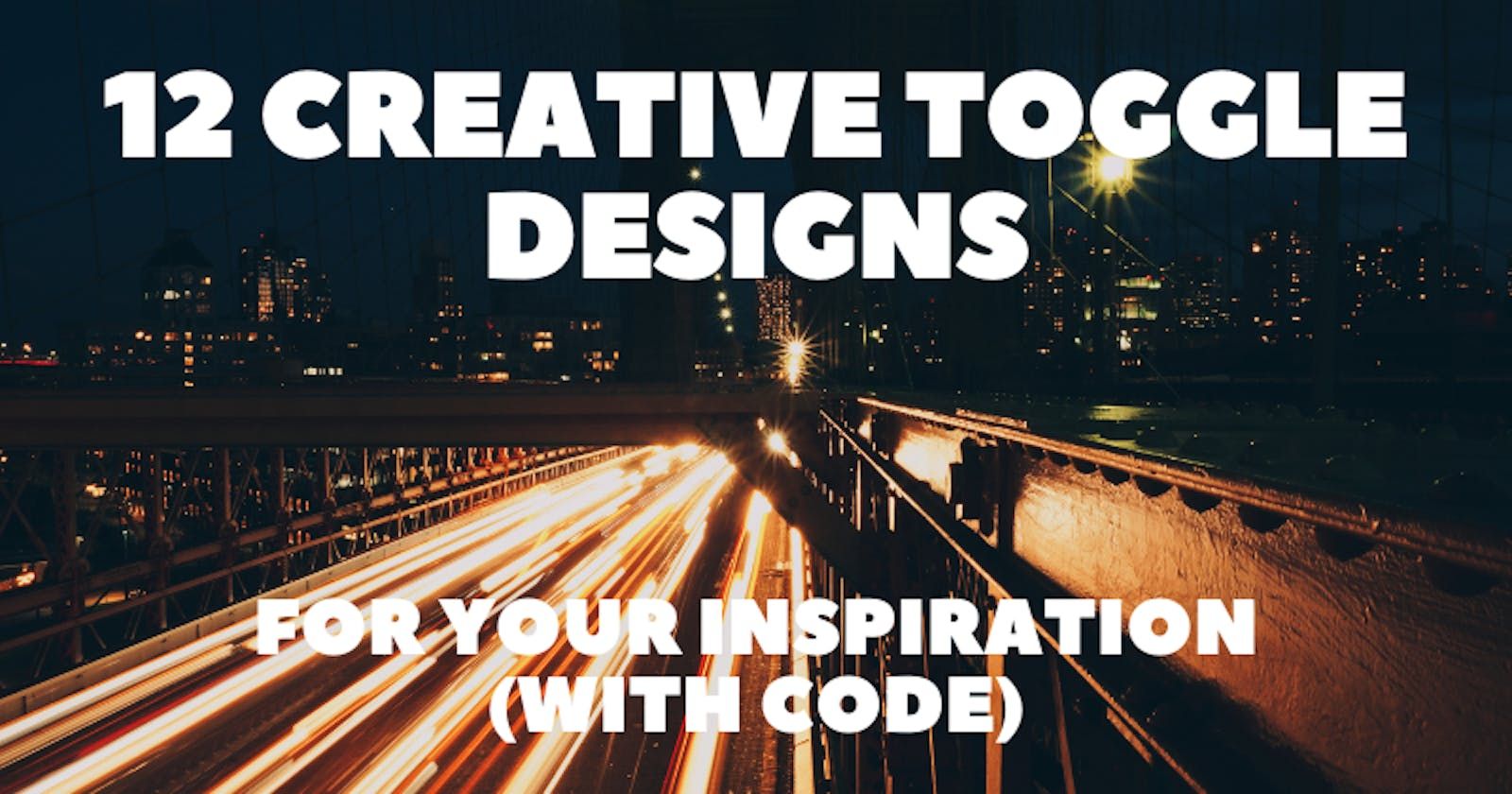 12 Awesome Toggle Switch Designs (With Source Code!) 🎨💖
