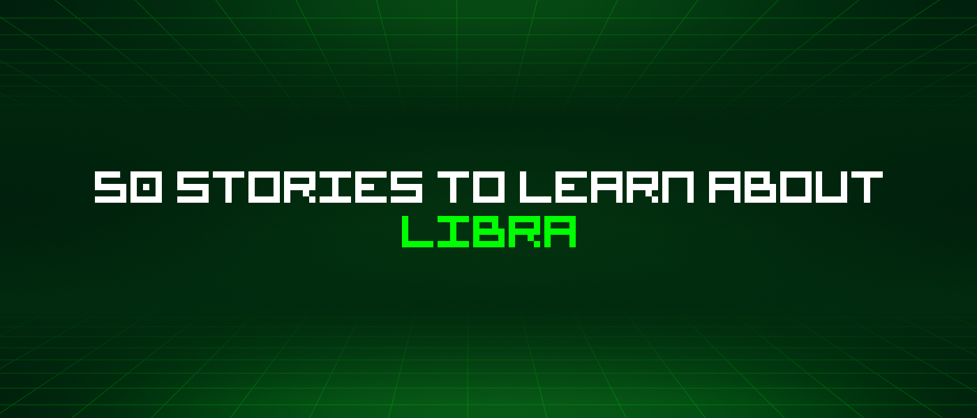 50 Stories To Learn About Libra