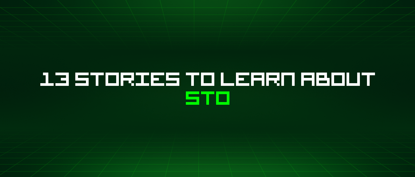 13 Stories To Learn About Sto